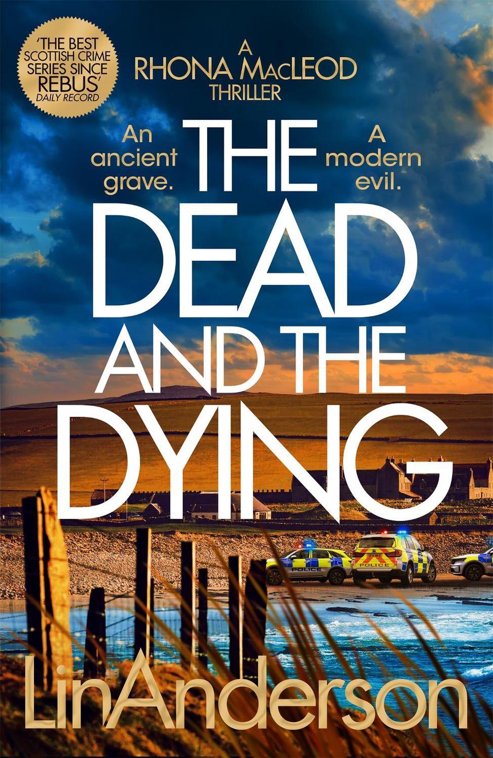 The Dead and the Dying by Lin Anderson - ISBN: 9781035029259