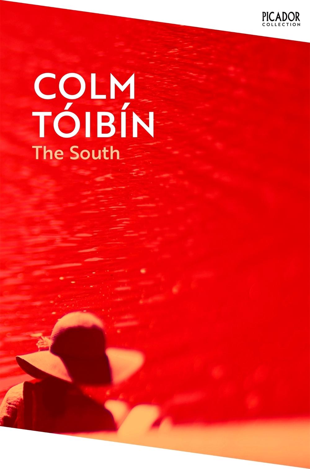 The South by Colm Tóibín - ISBN: 9781035029518
