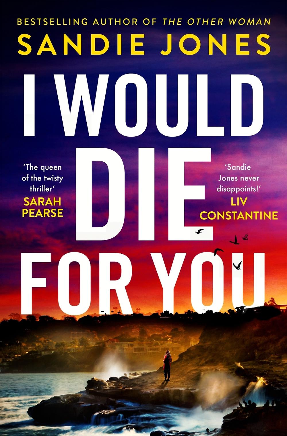 I Would Die For You by Sandie Jones - ISBN: 9781035029617