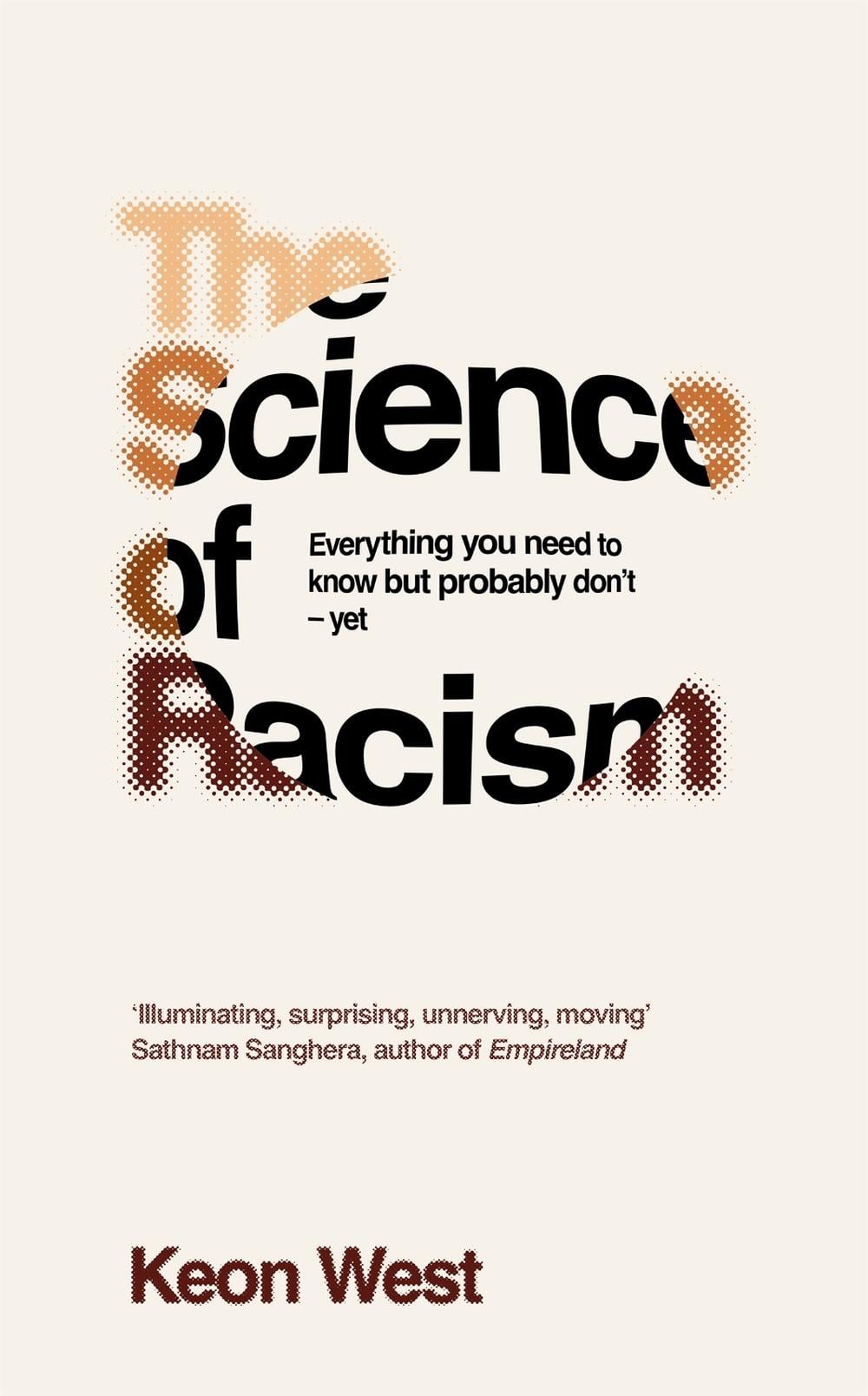 The Science of Racism by Keon West - ISBN: 9781035030668