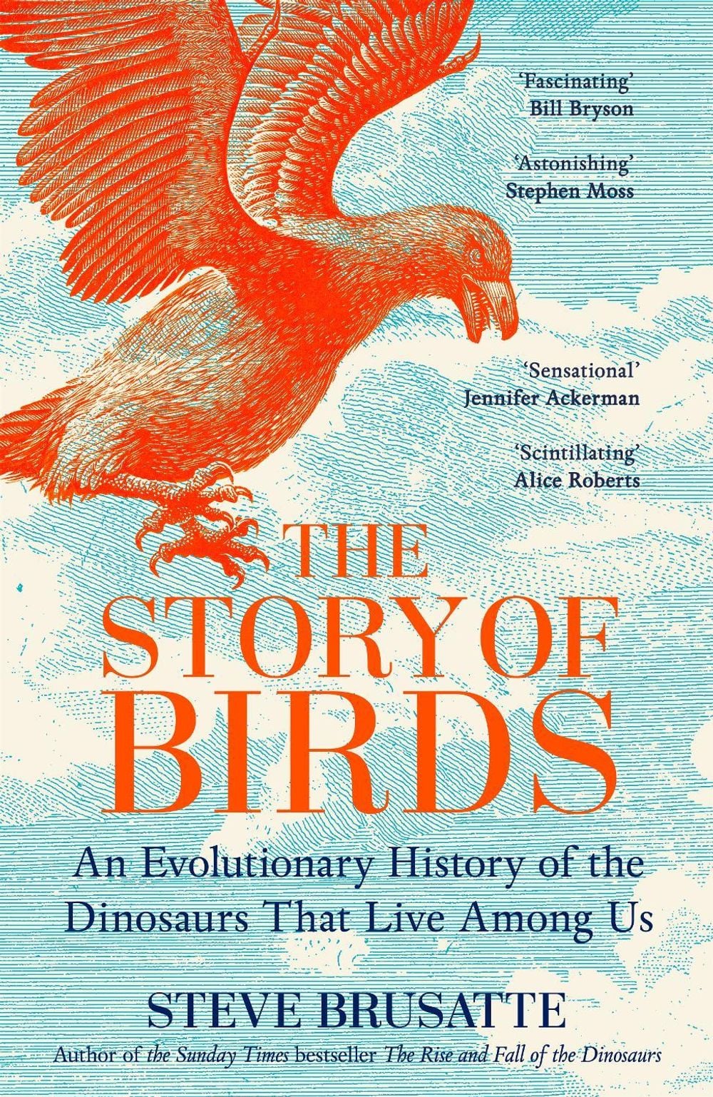 The Story of Birds by Steve Brusatte - ISBN: 9781035032518