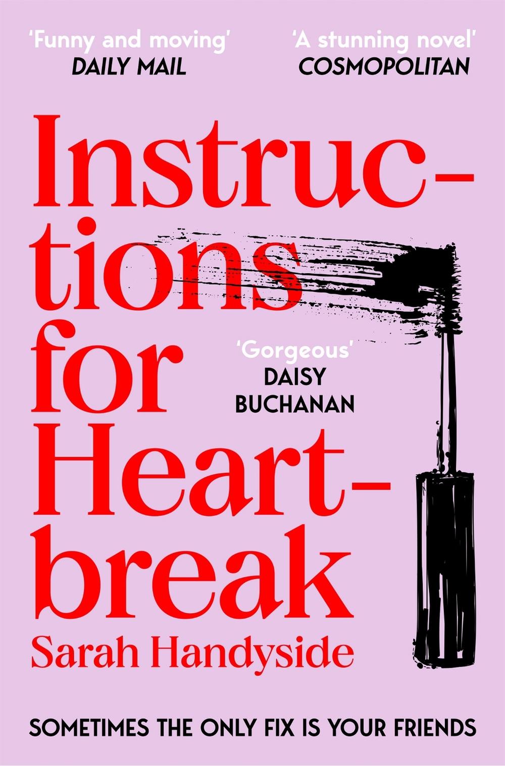 Instructions for Heartbreak by Sarah Handyside - ISBN: 9781035032792