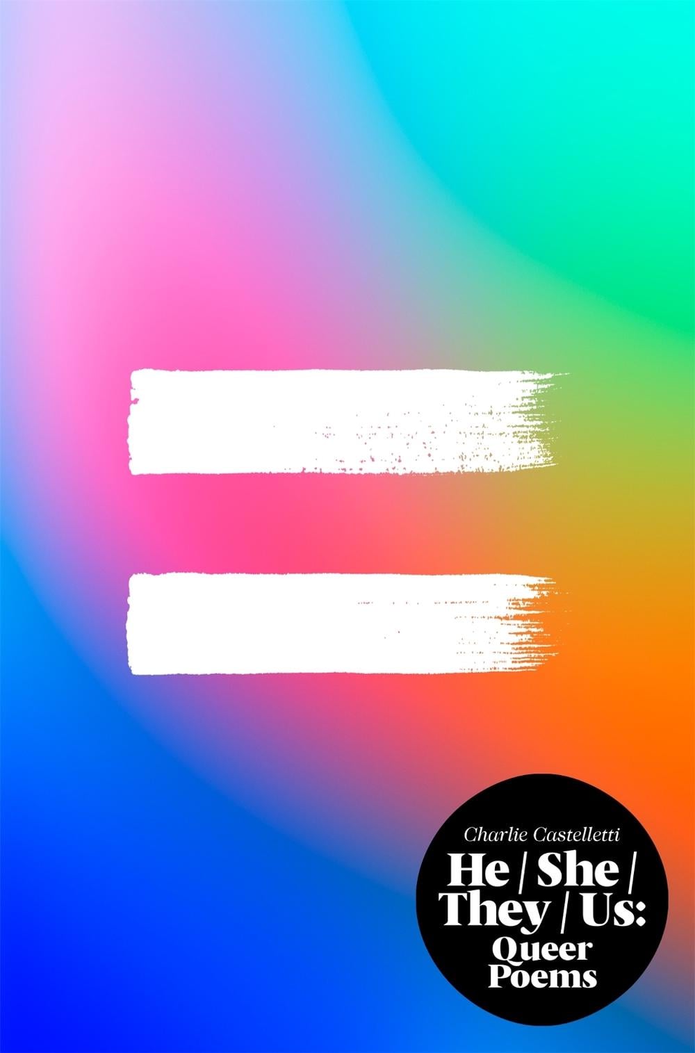 He, She, They, Us by Charlie Castelletti - ISBN: 9781035034307