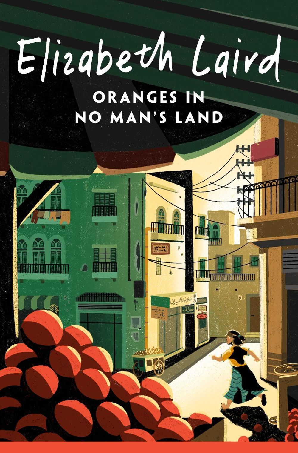 Oranges in No Man's Land by Elizabeth Laird - ISBN: 9781035034666