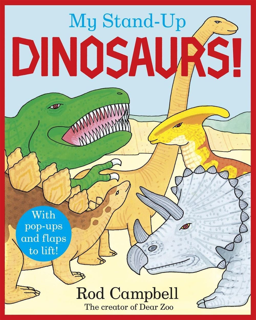 My Stand-Up Dinosaurs by Rod Campbell - ISBN: 9781035035175