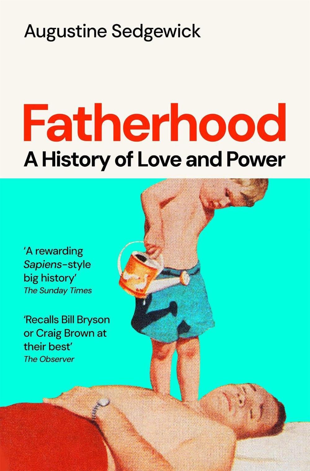 Fatherhood by Augustine Sedgewick - ISBN: 9781035035786