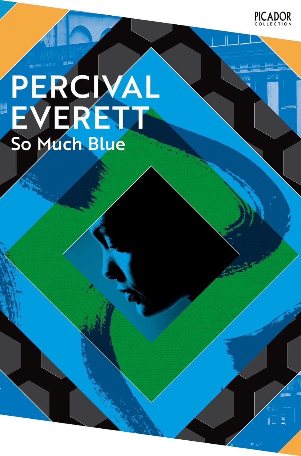 So Much Blue by Percival Everett - ISBN: 9781035036554