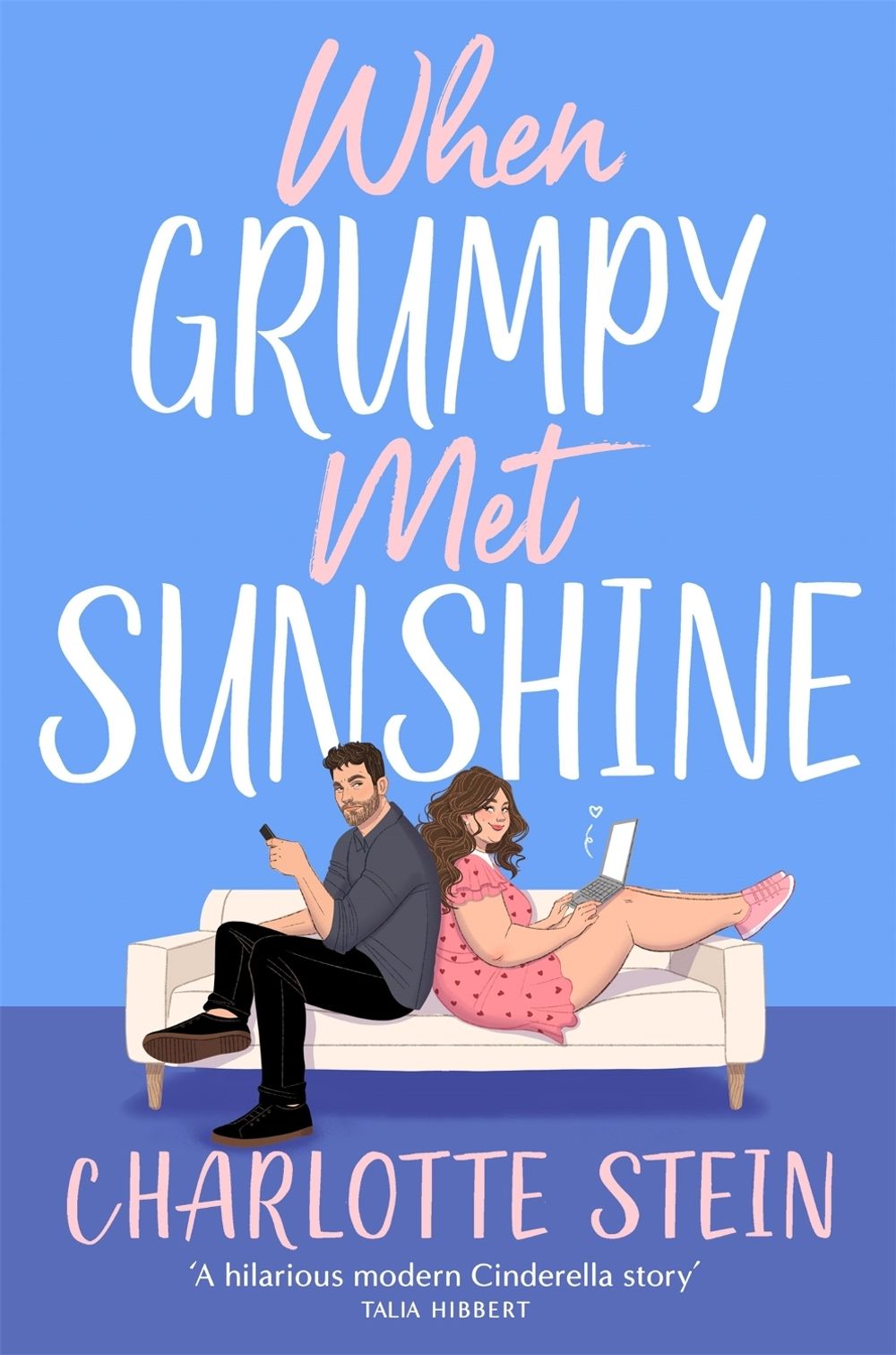 When Grumpy Met Sunshine by Charlotte Stein - ISBN: 9781035038138