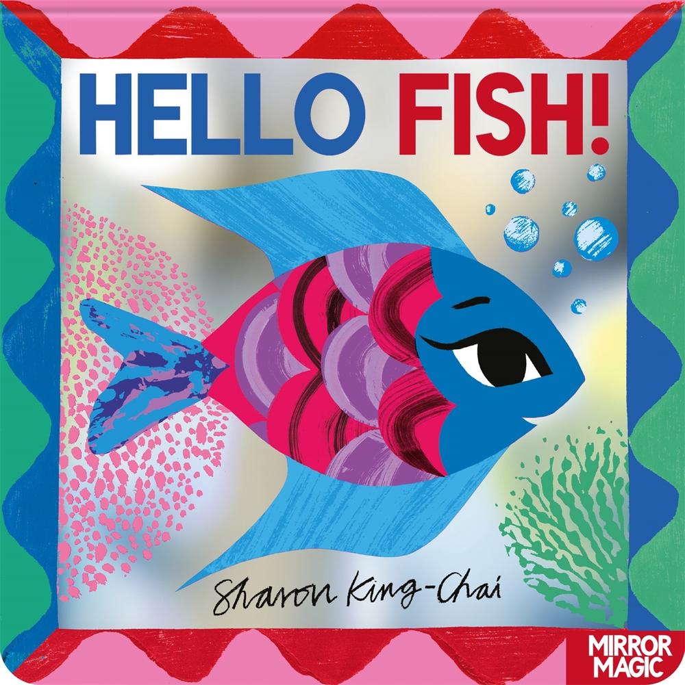 Hello Fish! by Sharon King-Chai - ISBN: 9781035038299