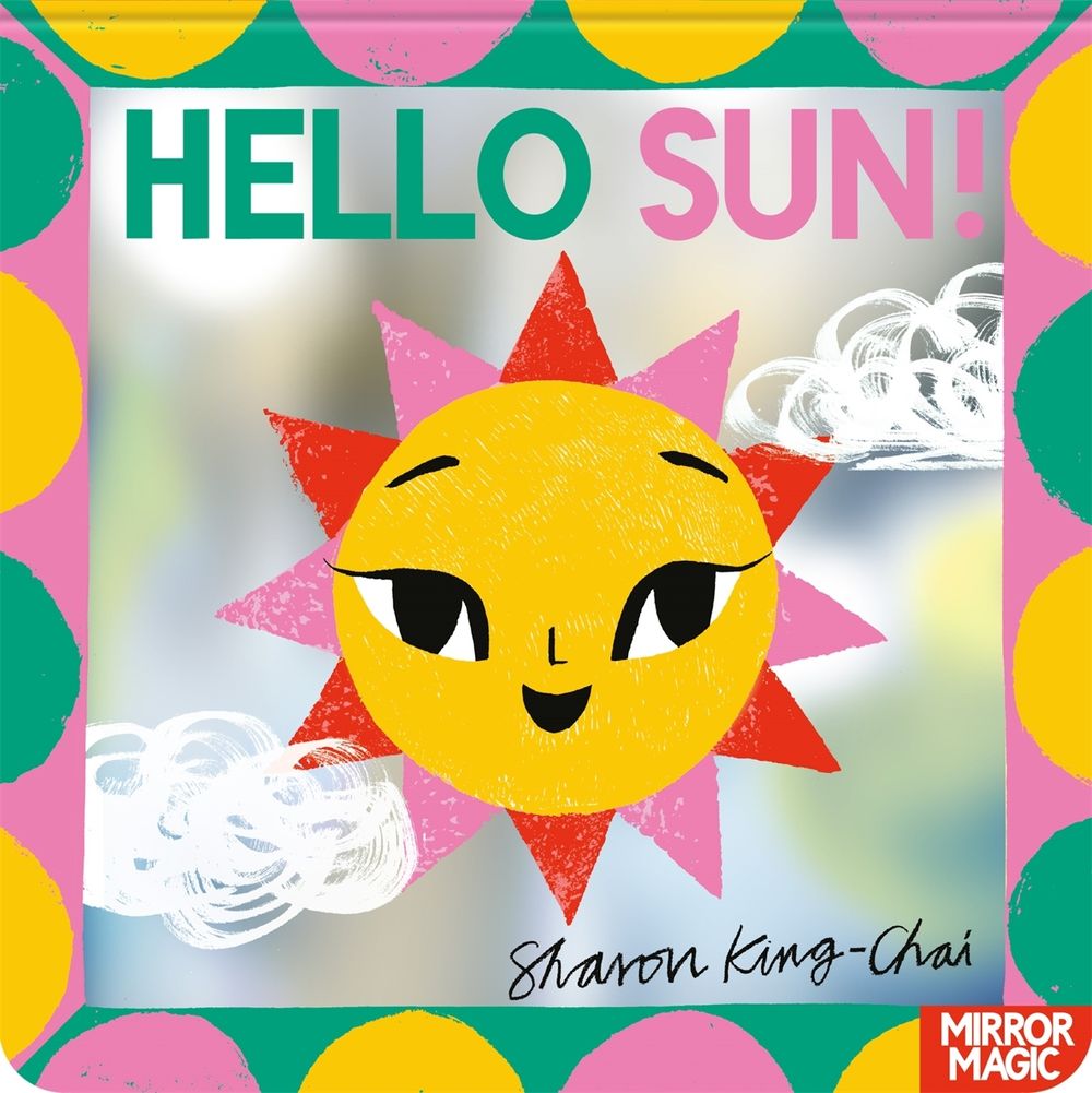 Hello Sun! by Sharon King-Chai - ISBN: 9781035038305