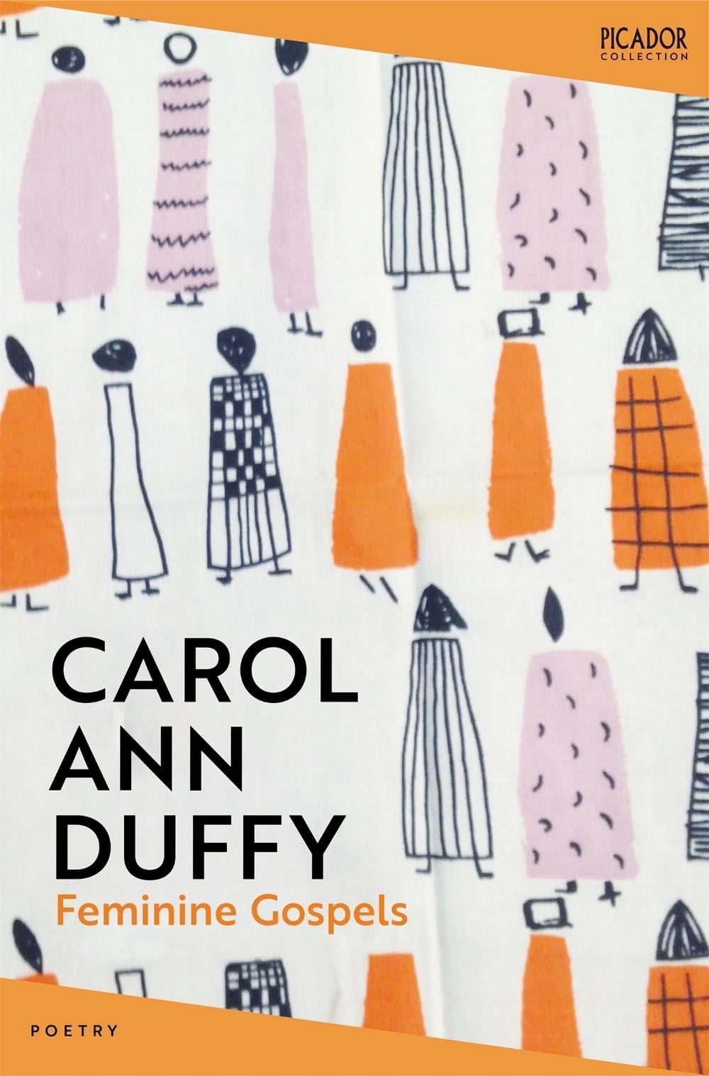 Feminine Gospels by Carol Ann Duffy, DBE - ISBN: 9781035038565
