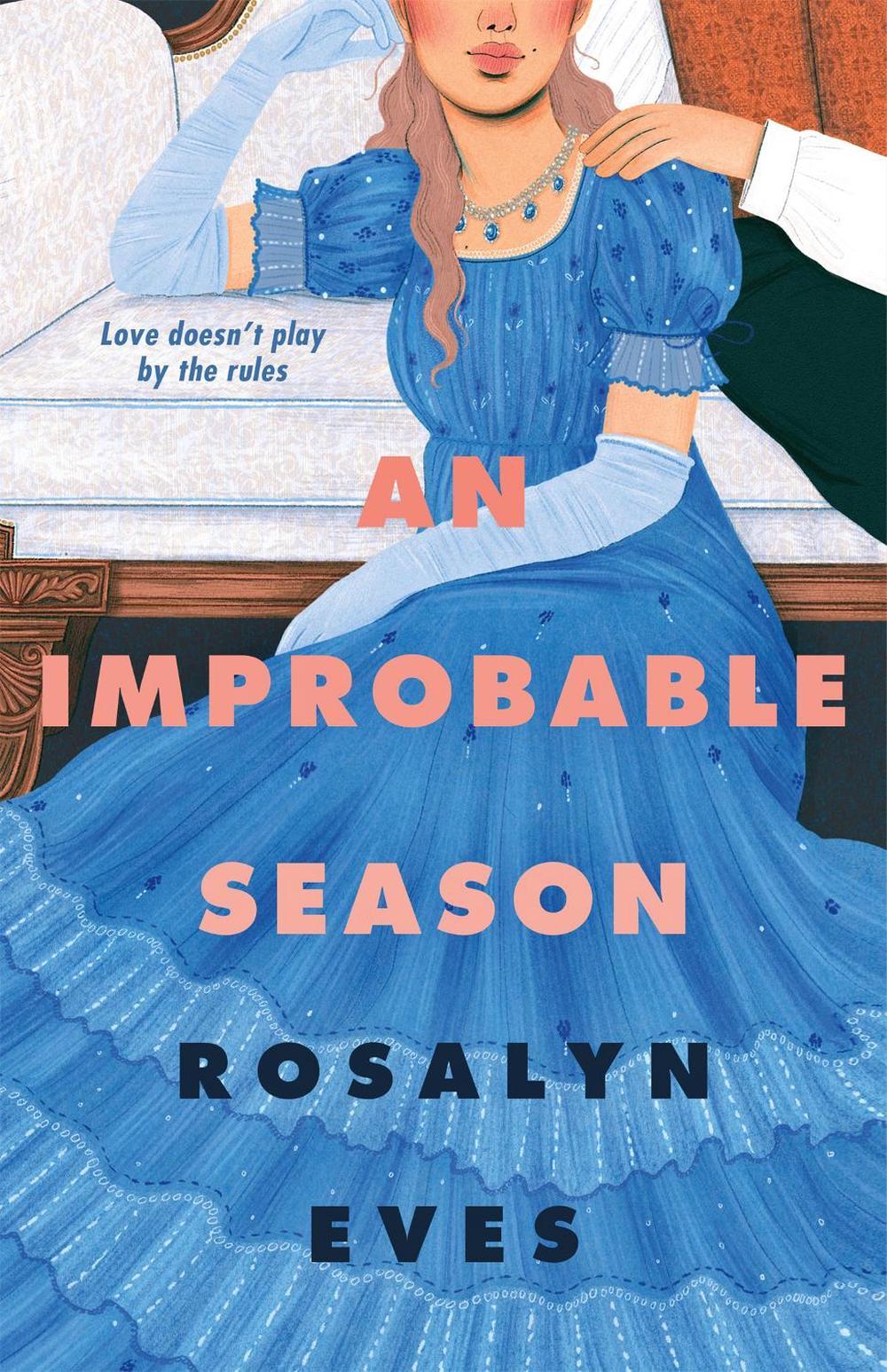 An Improbable Season by Rosalyn Eves - ISBN: 9781035039777