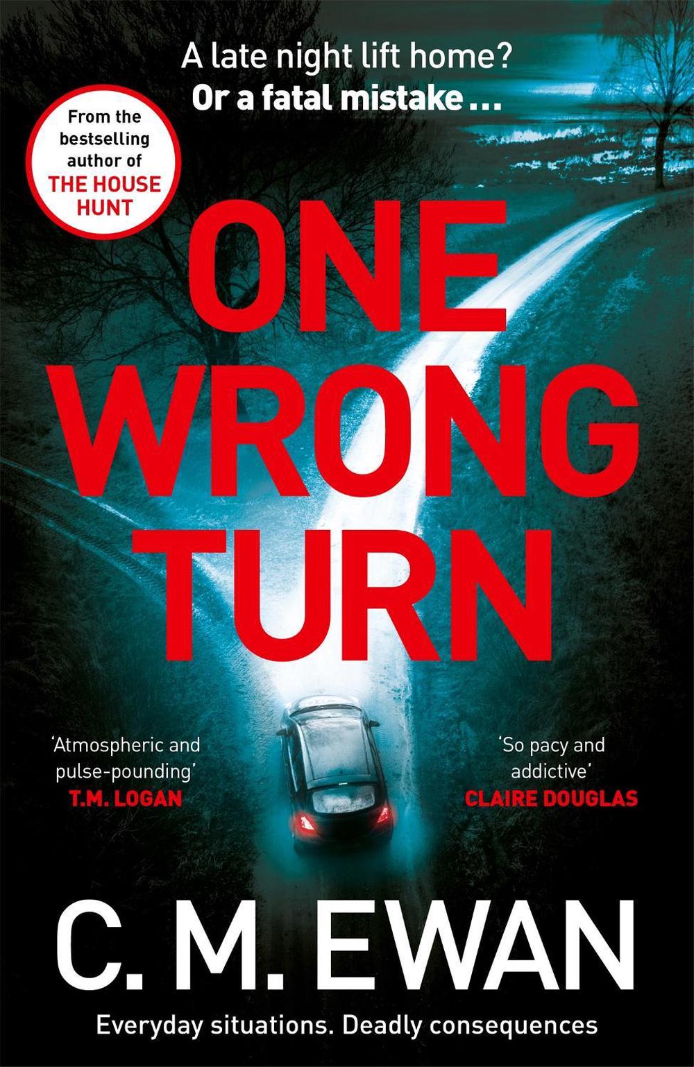 One Wrong Turn by C.M. Ewan - ISBN: 9781035042951