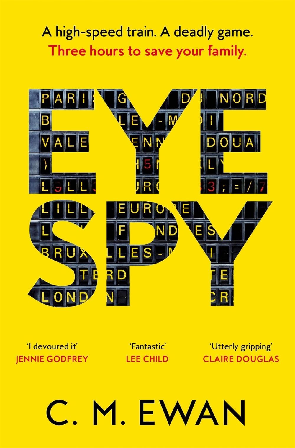 Eye Spy by C.M. Ewan - ISBN: 9781035043033