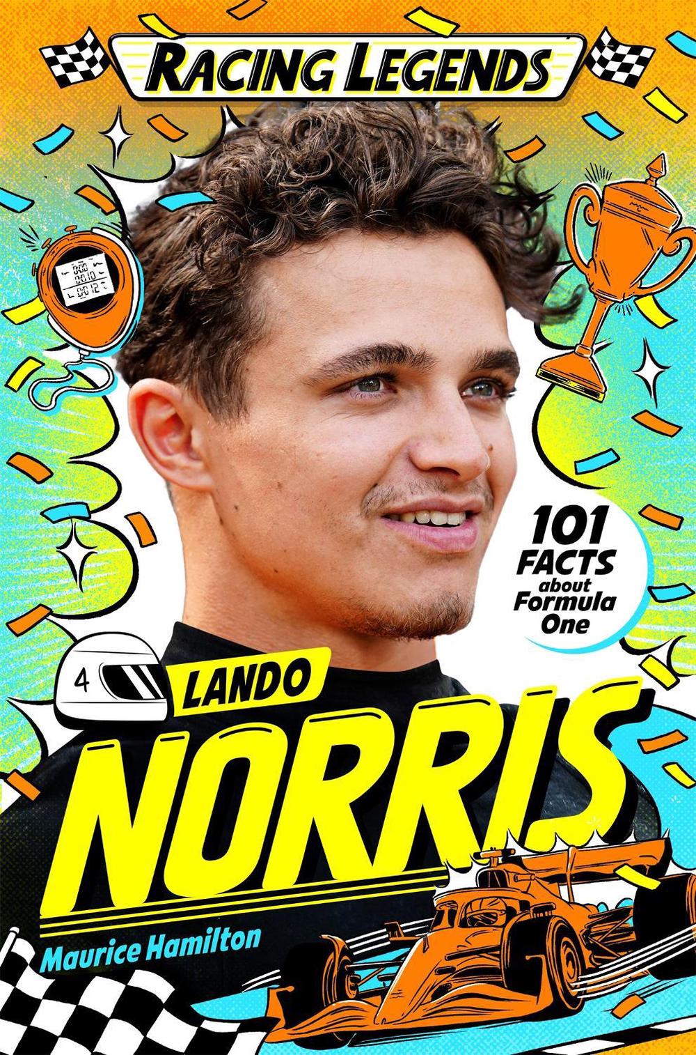 Racing Legends: Lando Norris by Maurice Hamilton - ISBN: 9781035043927