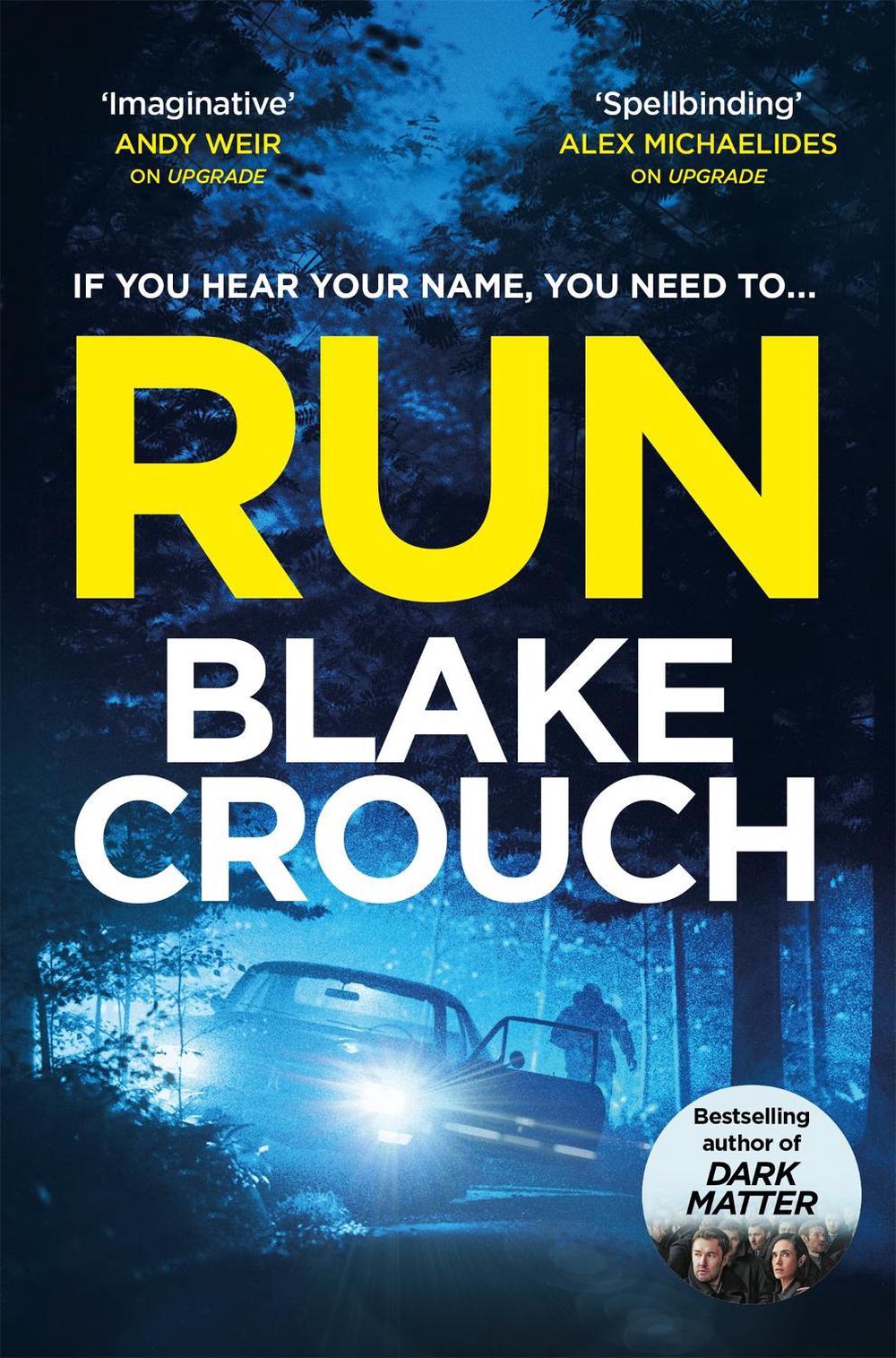 Run by Blake Crouch - ISBN: 9781035044672