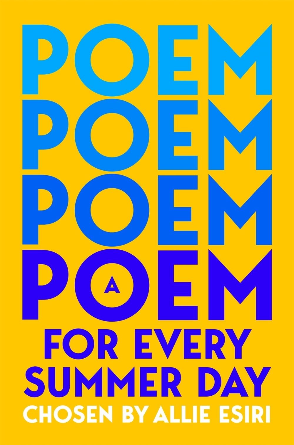 A Poem for Every Summer Day by Allie Esiri - ISBN: 9781035044726
