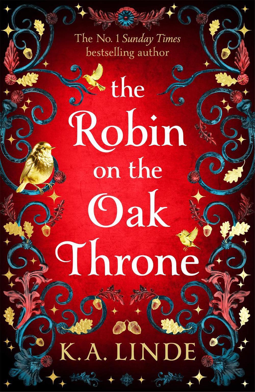 The Robin on the Oak Throne by K.A. Linde - ISBN: 9781035045259