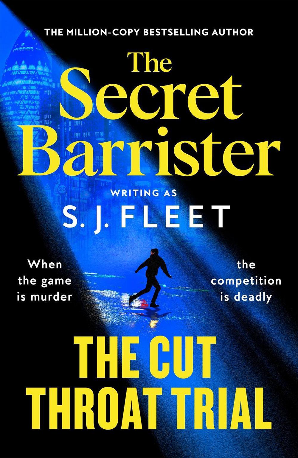 The Cut Throat Trial by The Secret Barrister - ISBN: 9781035046683