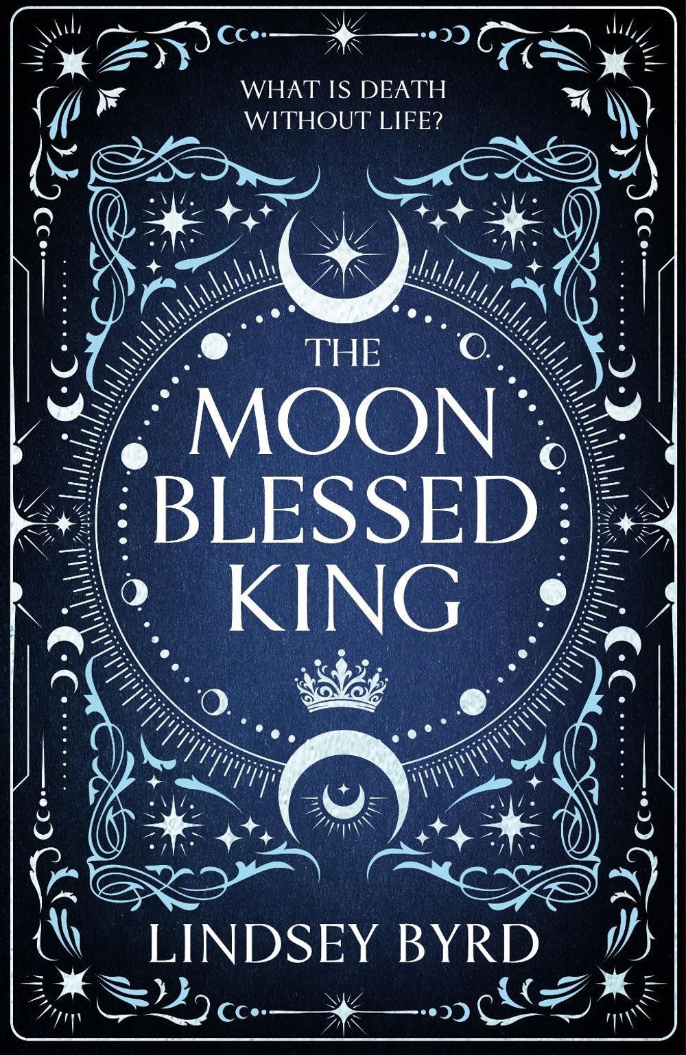 The Moon Blessed King by Lindsey Byrd - ISBN: 9781035046966