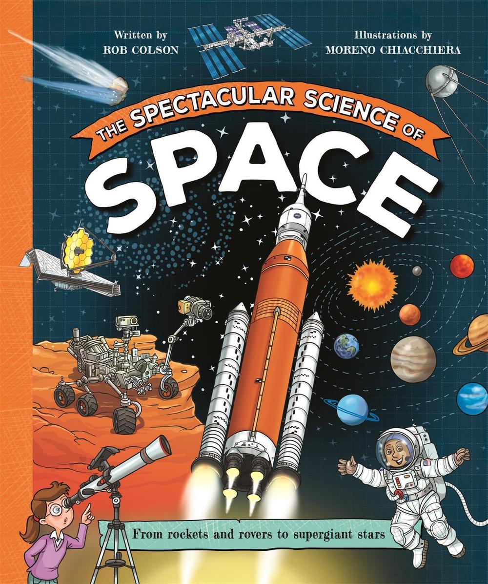 The Spectacular Science of Space, 9781035047796