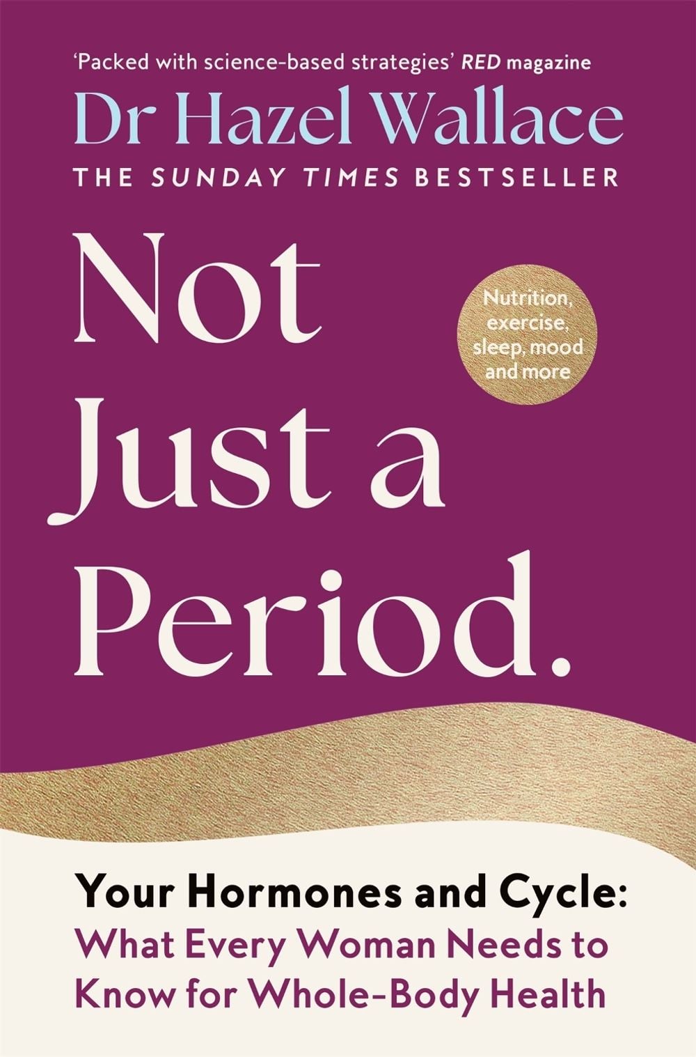 Not Just a Period by Hazel Wallace - ISBN: 9781035049622