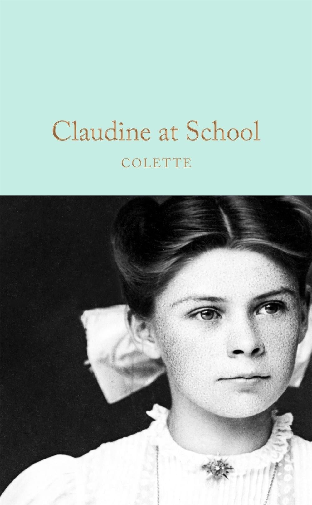 Claudine at School by Colette - ISBN: 9781035050246