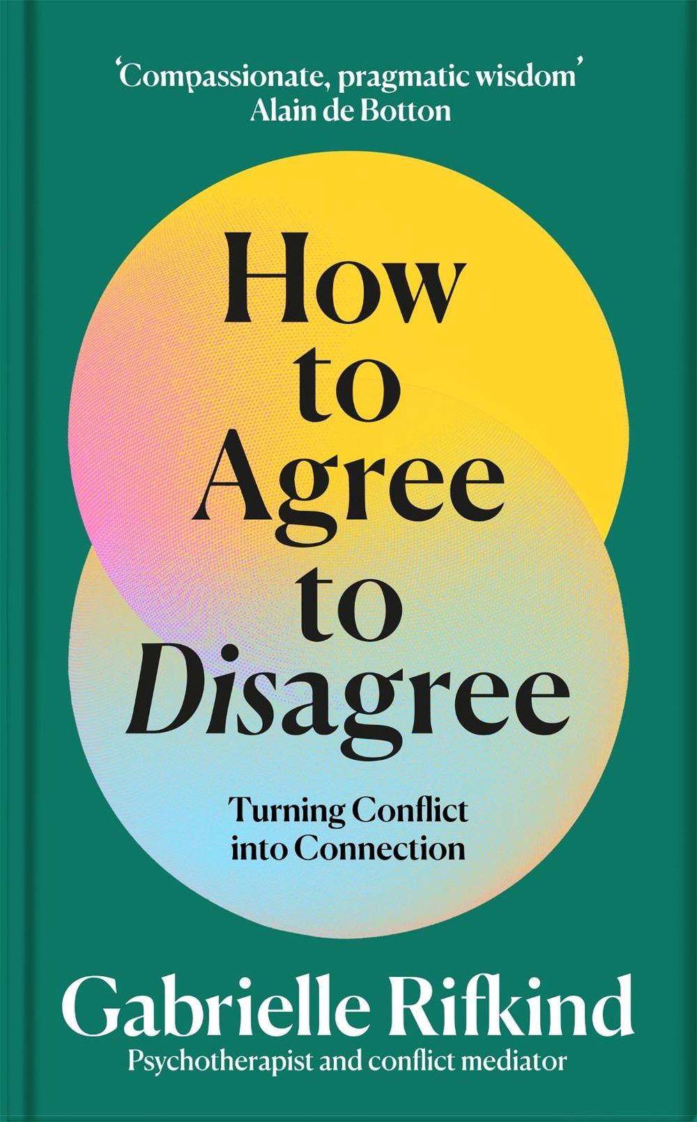 How to Agree to Disagree, 9781035053292
