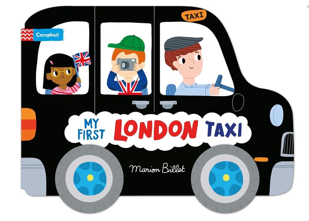 Whizzy Wheels: My First London Taxi, 9781035055678