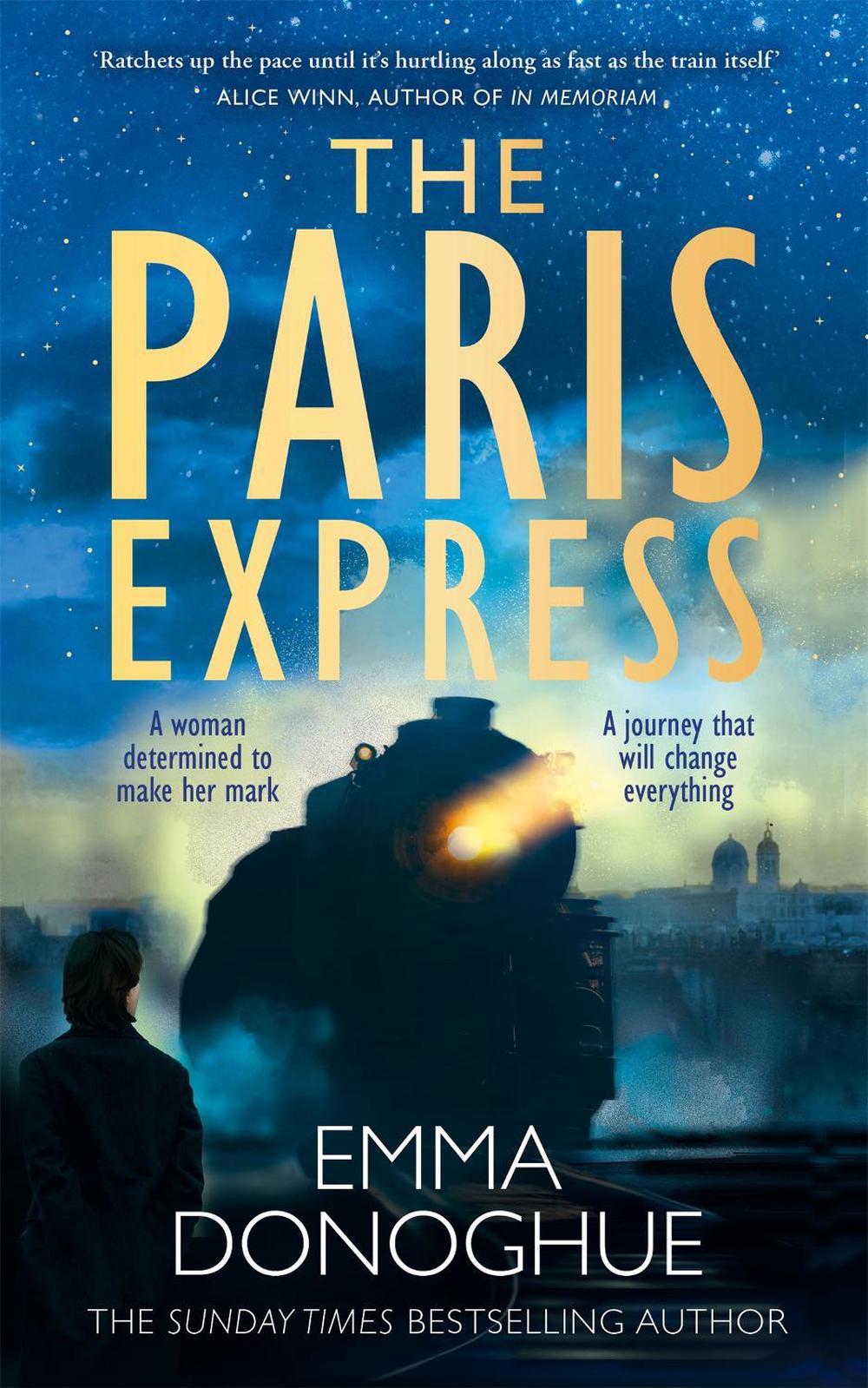 The Paris Express by Emma Donoghue - ISBN: 9781035057269