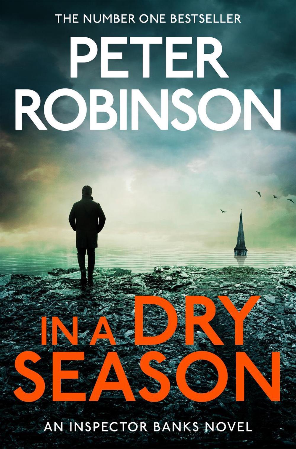 In A Dry Season by Peter Robinson - ISBN: 9781035058433
