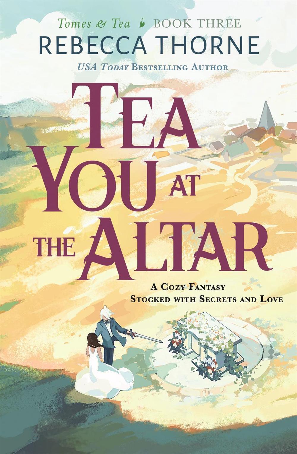 Tea You at the Altar, 9781035060689