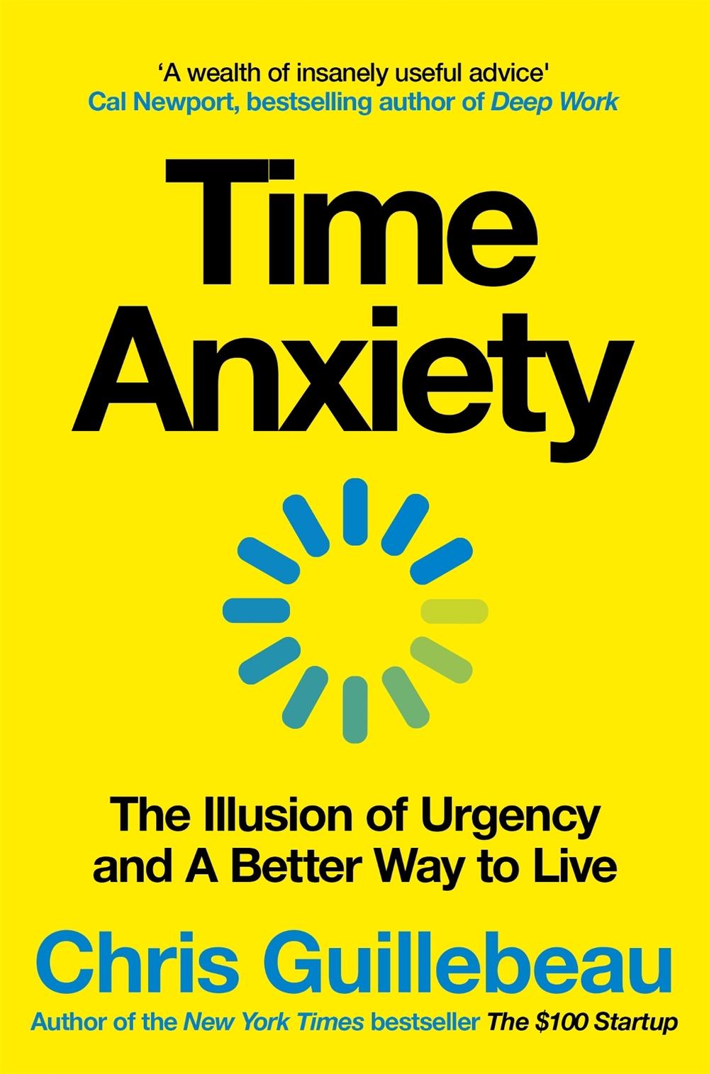 Time Anxiety by Chris Guillebeau - ISBN: 9781035062164