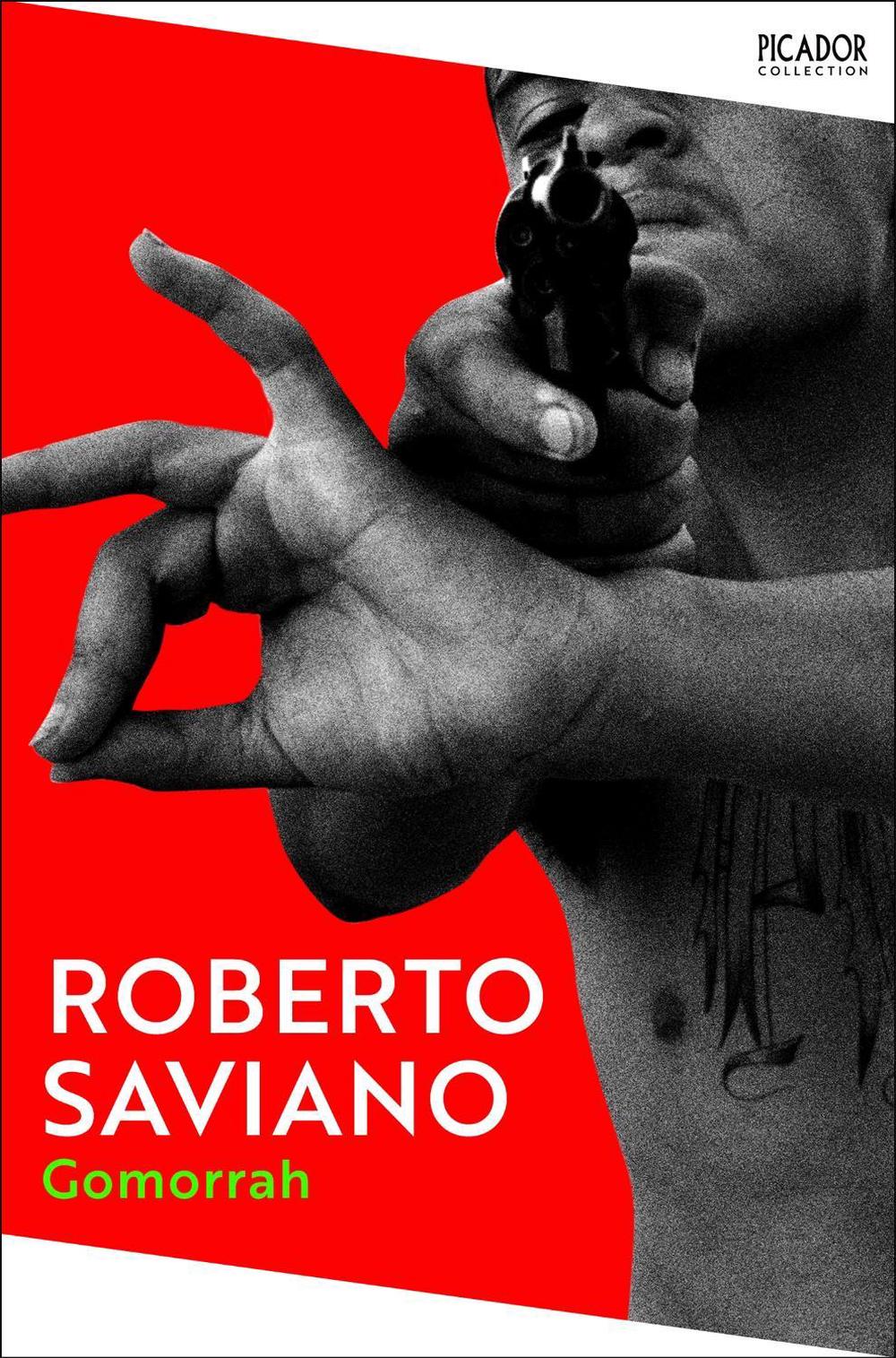 Gomorrah by Roberto Saviano - ISBN: 9781035062324