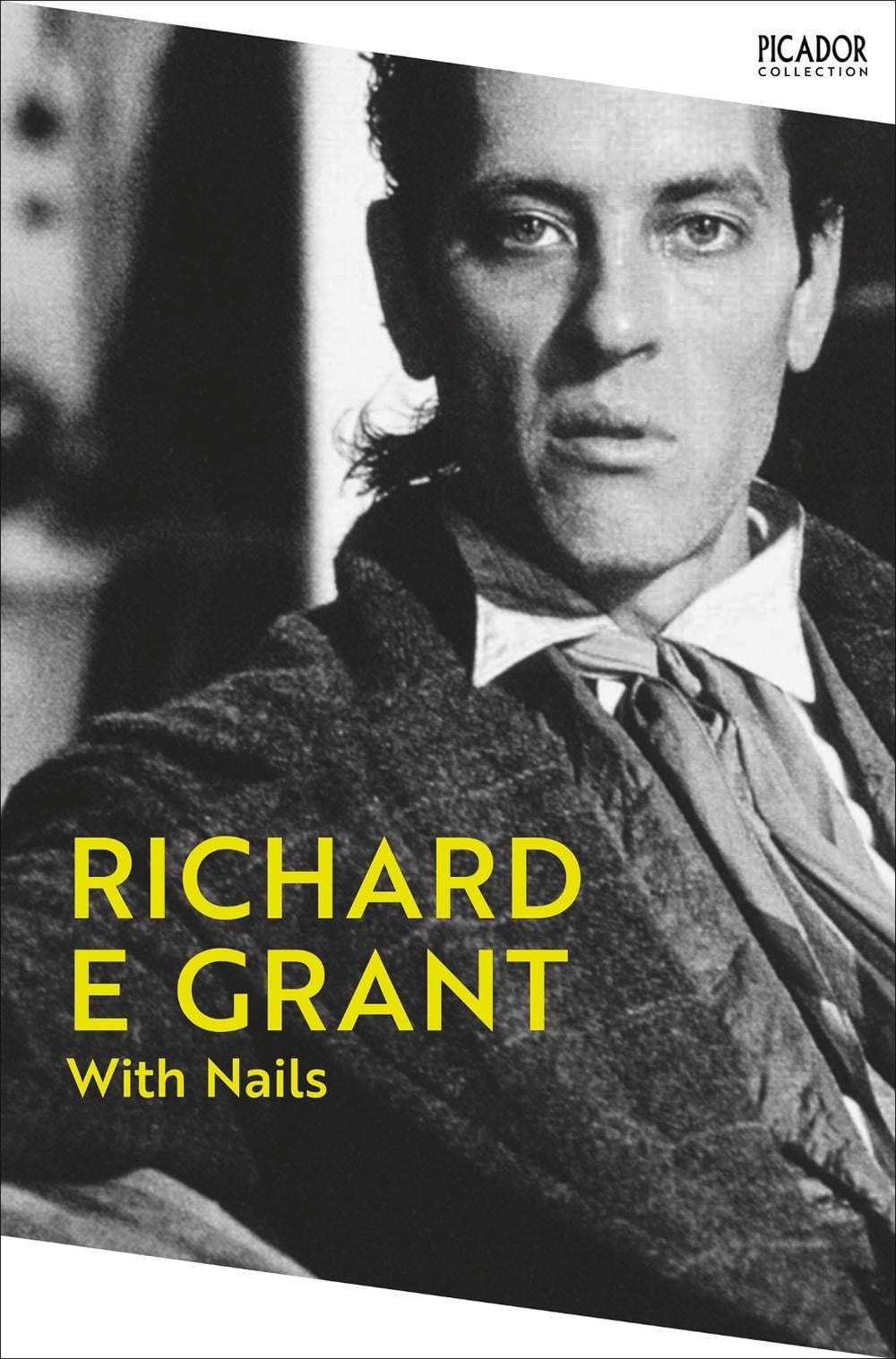 With Nails by Richard E. Grant - ISBN: 9781035062768