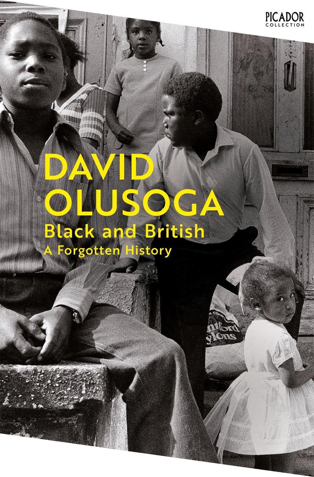 Black and British by David Olusoga - ISBN: 9781035062782