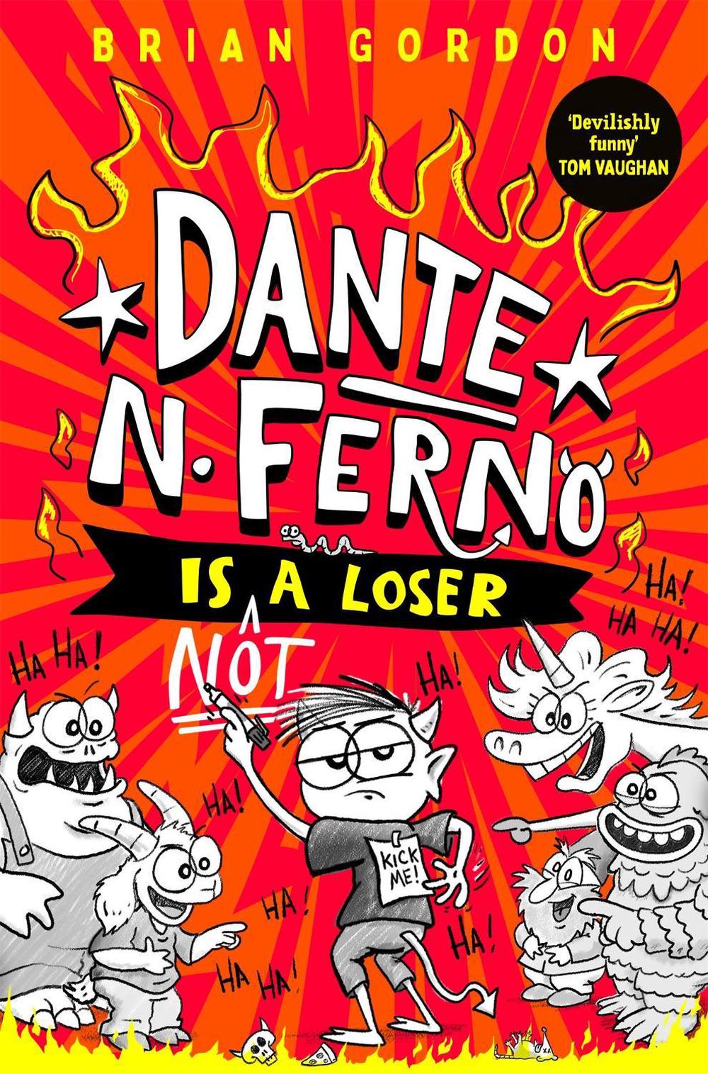 Dante N. Ferno is NOT a Loser, 9781035063598