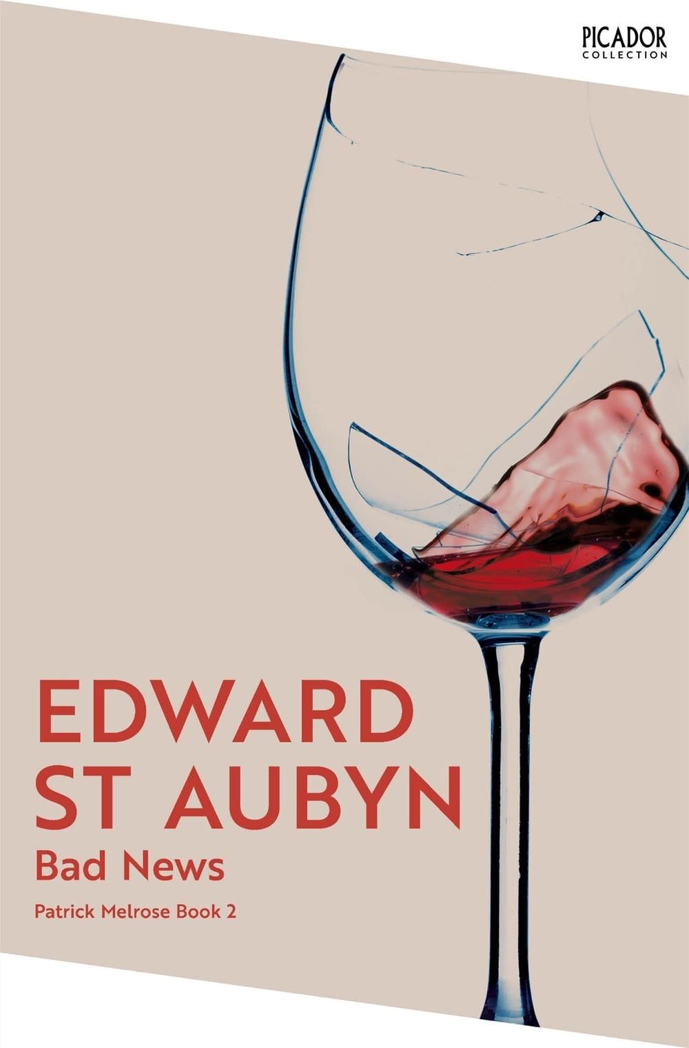 Bad News by Edward St Aubyn - ISBN: 9781035063741