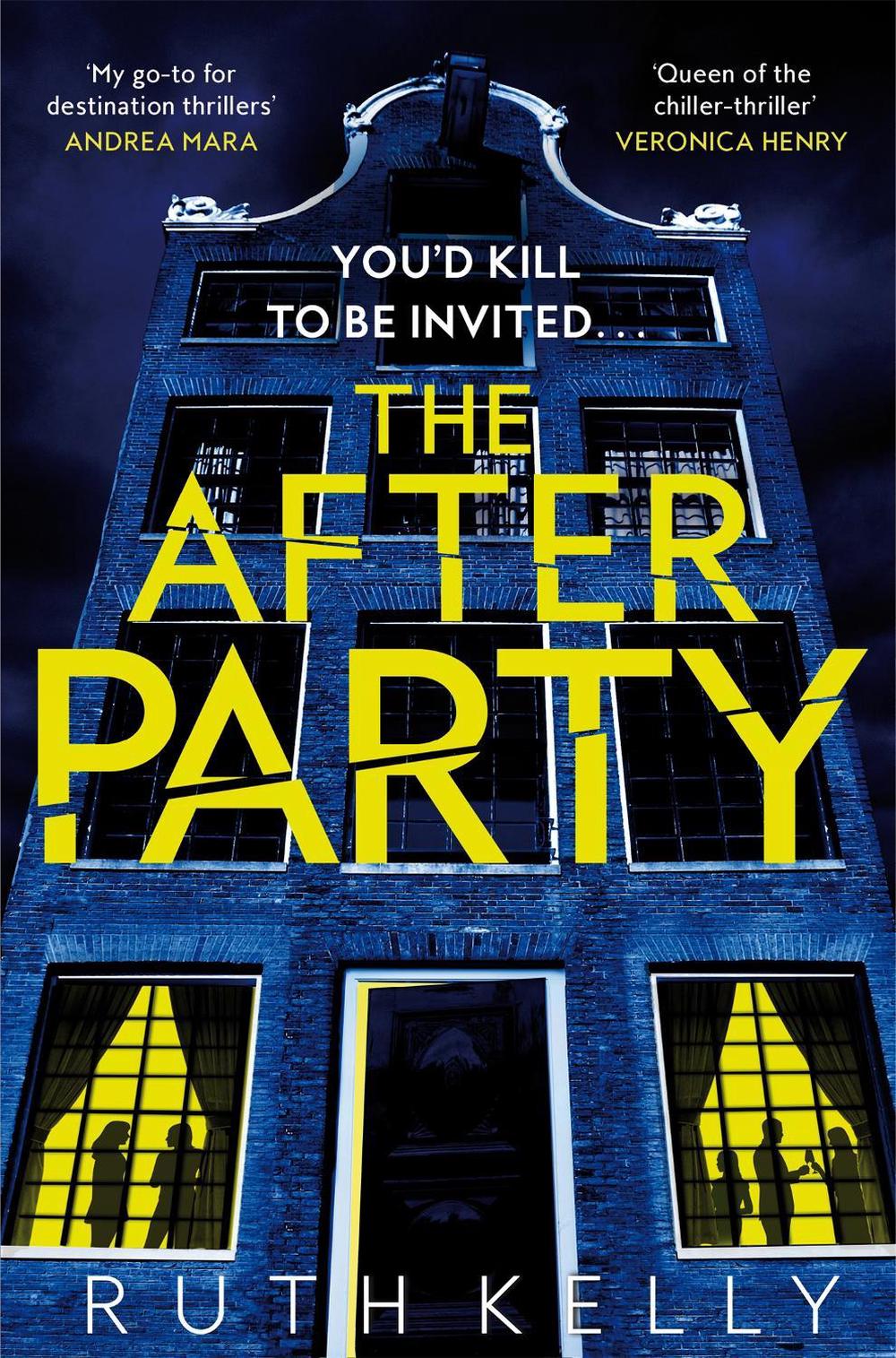 The Afterparty by Ruth Kelly - ISBN: 9781035063963