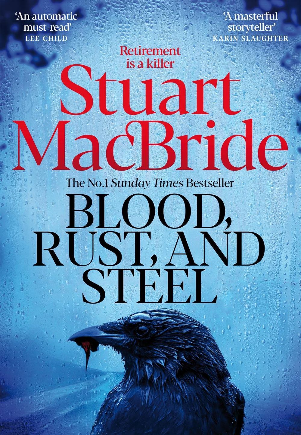 Blood, Rust and Steel by Stuart MacBride - ISBN: 9781035064991