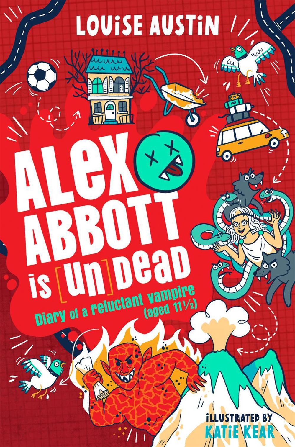 Alex Abbott is Undead by Louise Austin - ISBN: 9781035065752