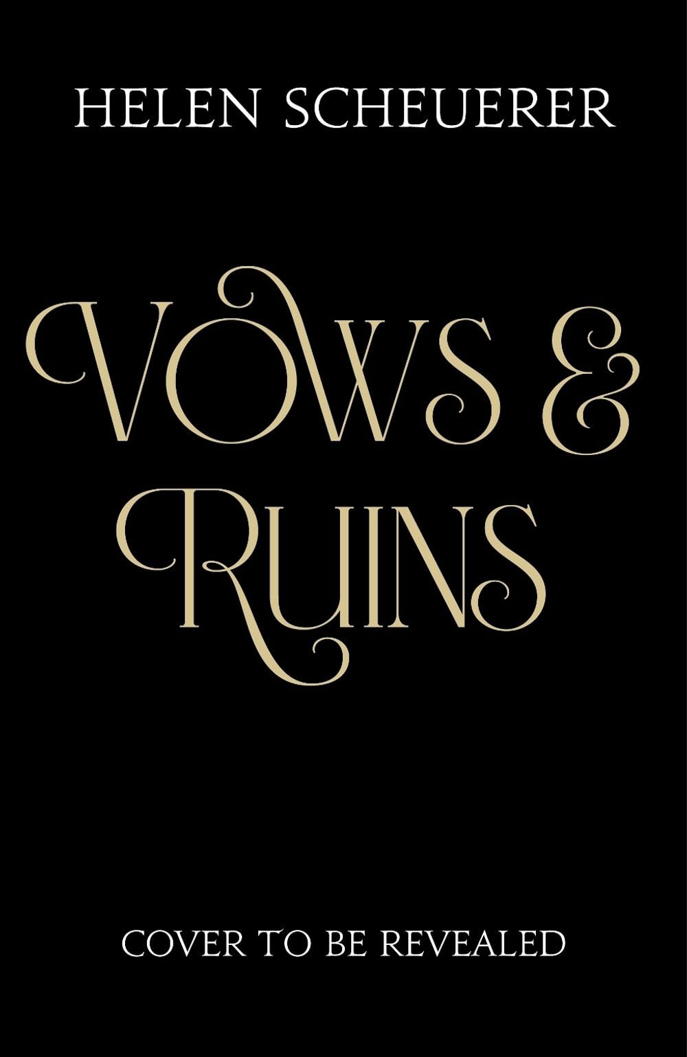 Vows & Ruins by Helen Scheuerer - ISBN: 9781035067527