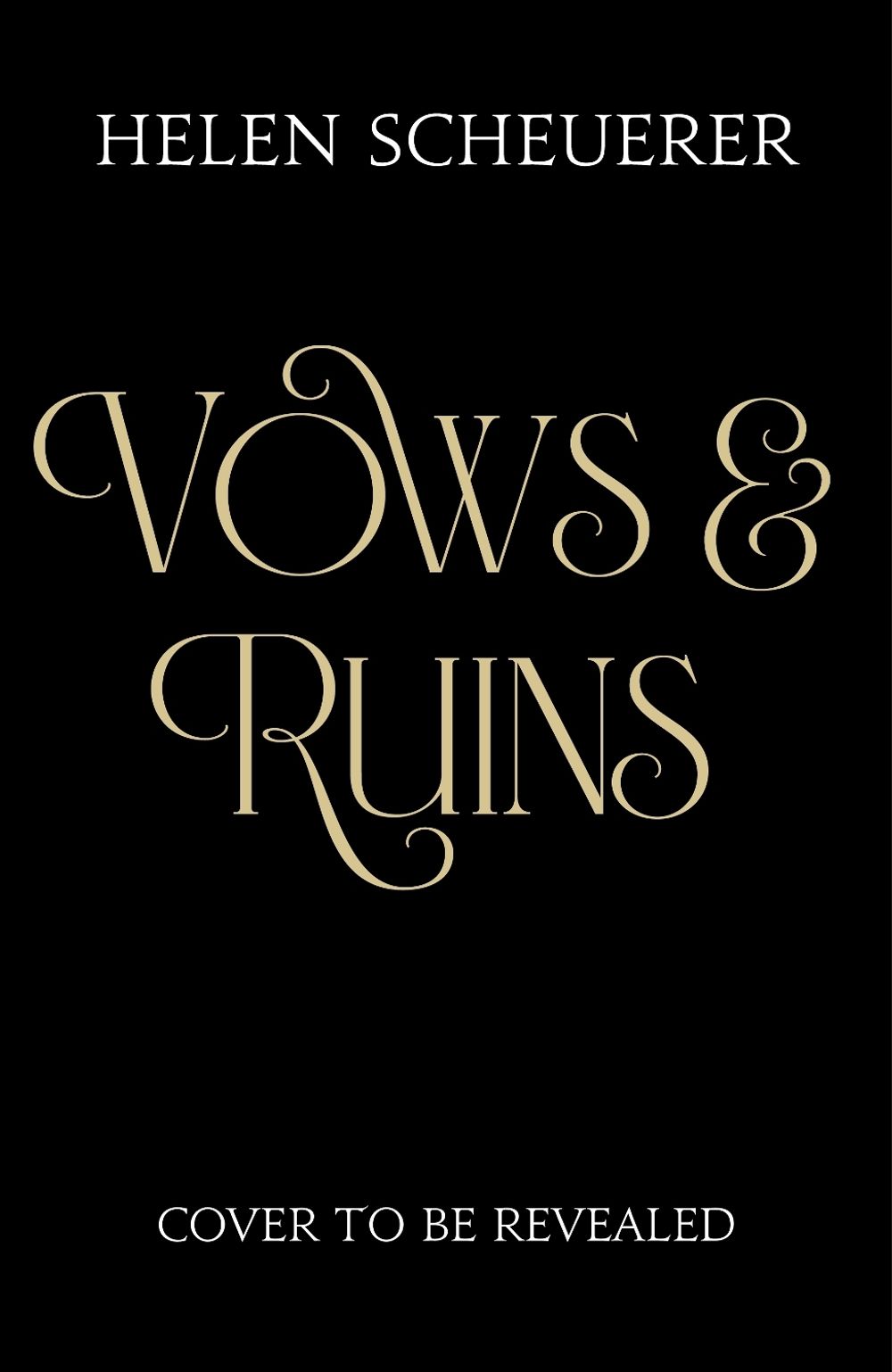 Vows & Ruins by Helen Scheuerer - ISBN: 9781035067534