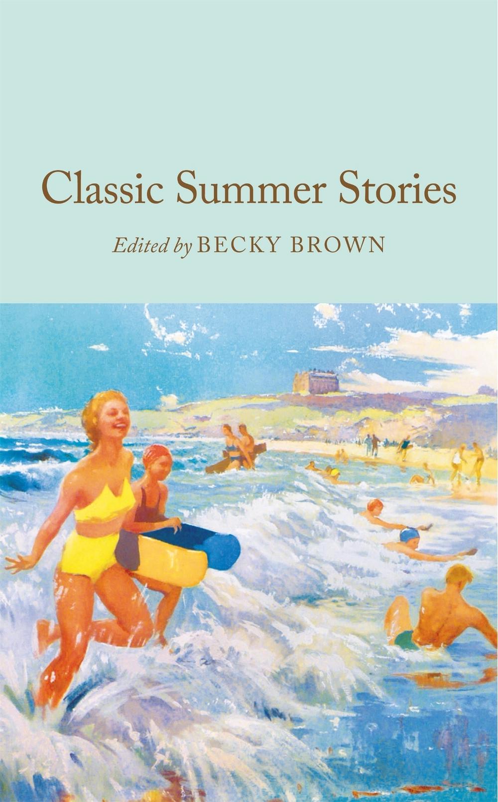 Classic Summer Stories by Becky Brown - ISBN: 9781035069491