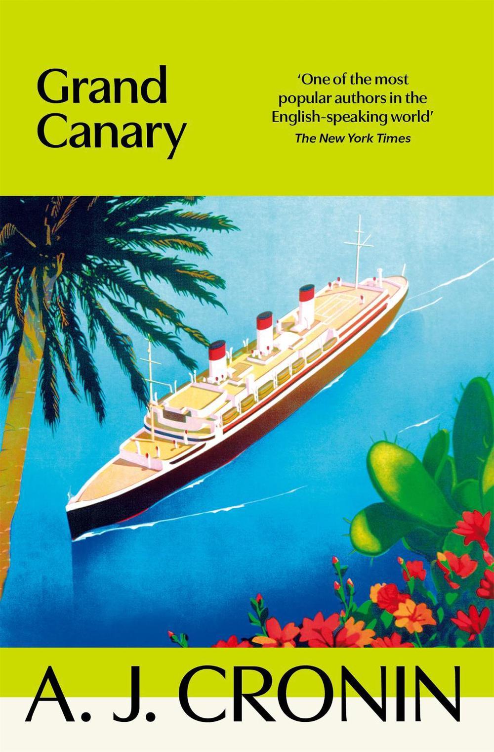 Grand Canary by A.J. Cronin - ISBN: 9781035069552