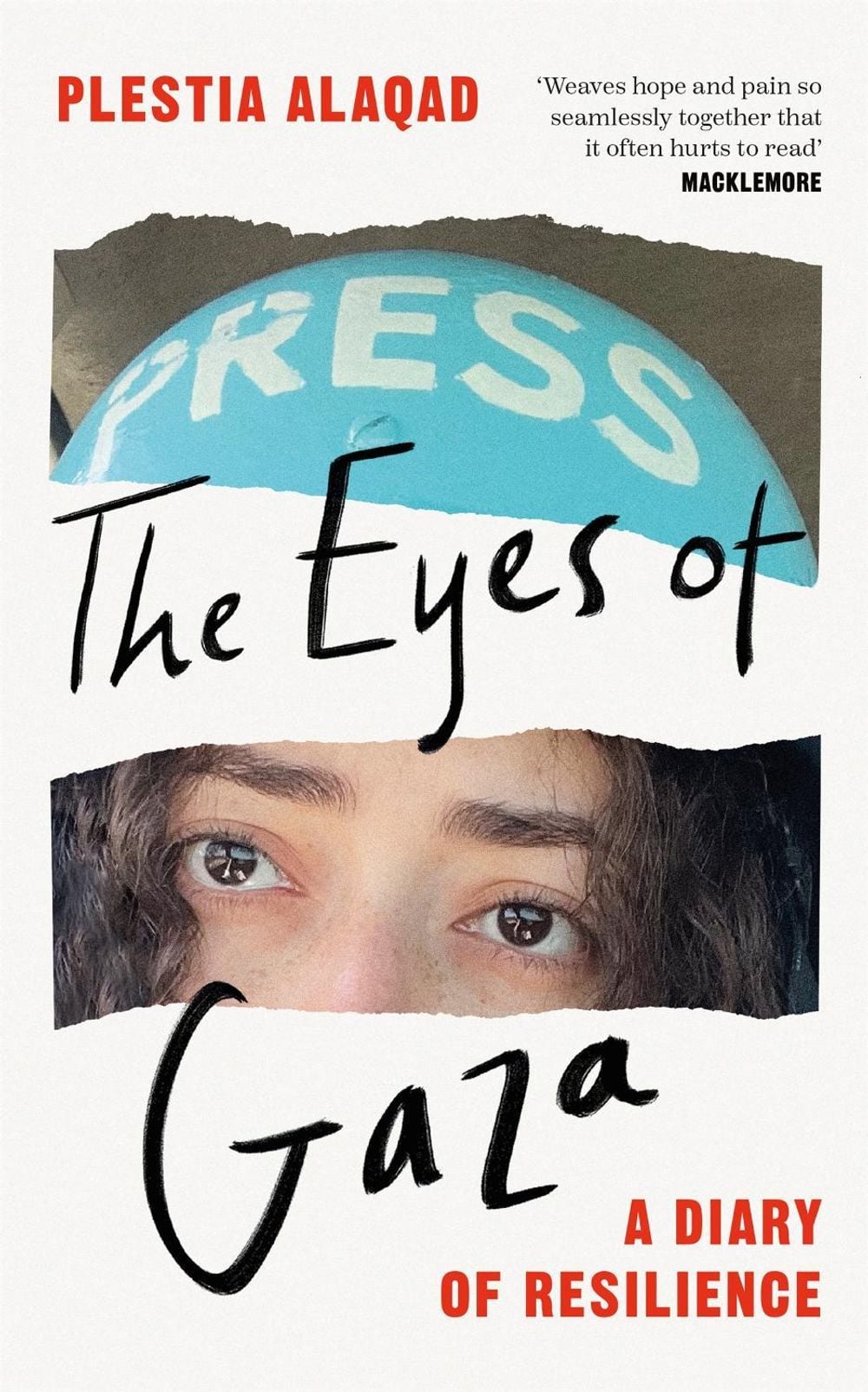 The Eyes of Gaza by Plestia Alaqad - ISBN: 9781035070251