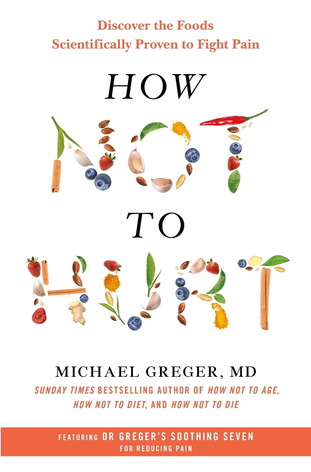 How Not to Hurt by Michael Greger - ISBN: 9781035071760