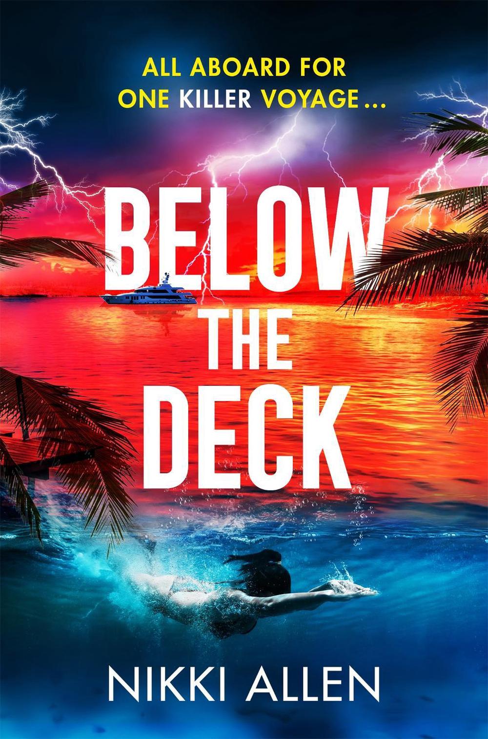 Below The Deck by Nikki Allen - ISBN: 9781035072002