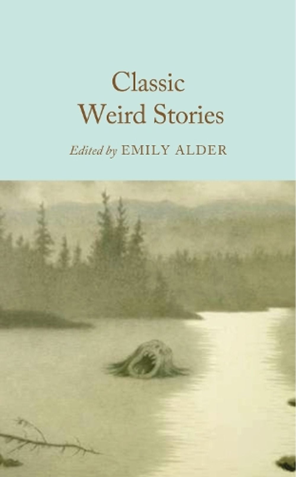 Classic Weird Stories by Emily Alder - ISBN: 9781035072170
