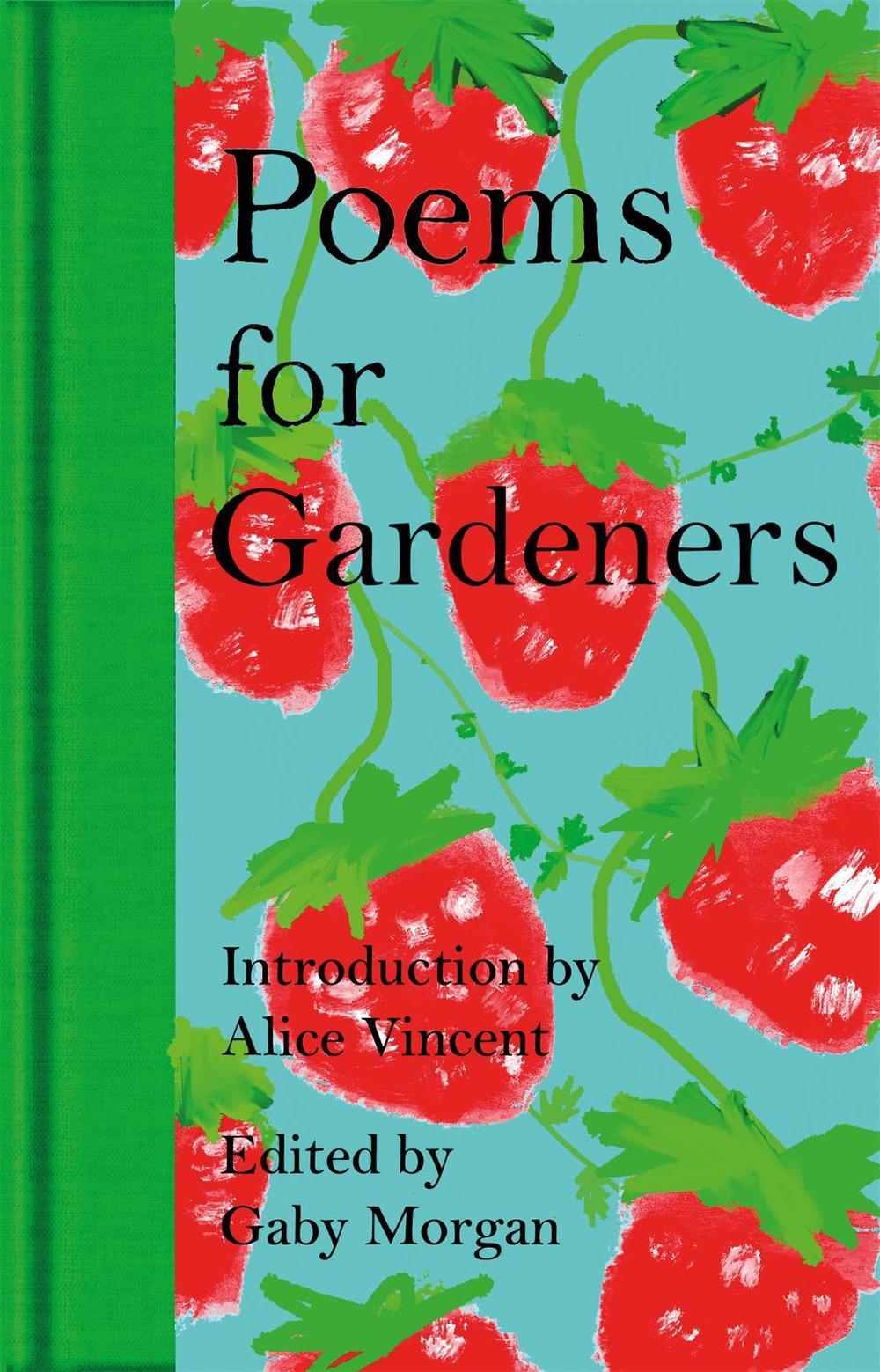 Poems for Gardeners by Gaby Morgan - ISBN: 9781035073238